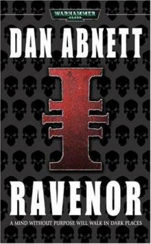      [Ravenor 01] Ravenor - Dan Abnett